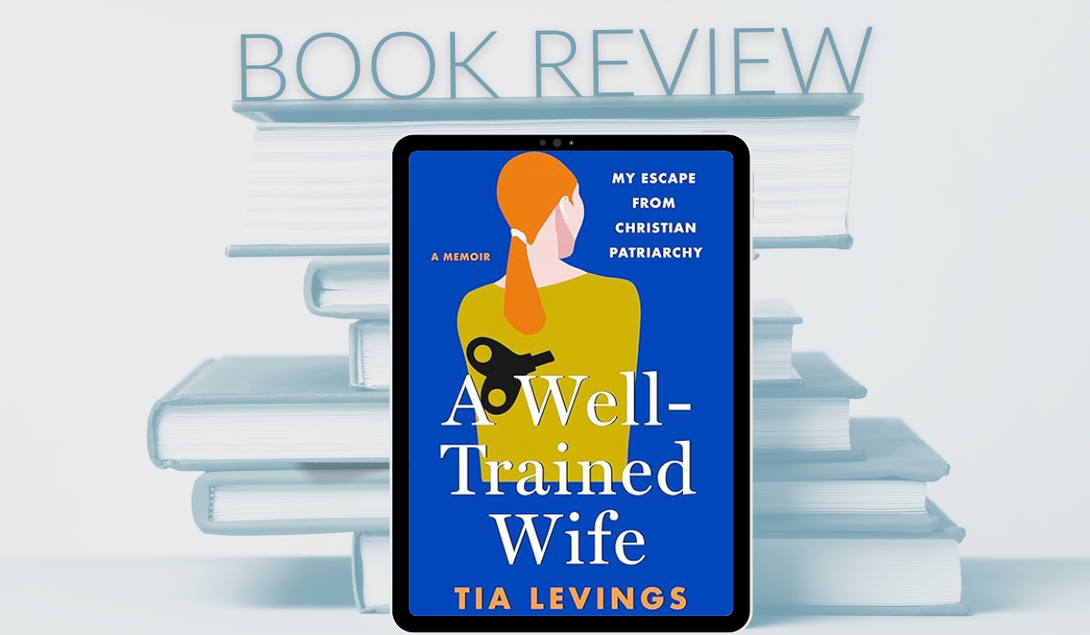 A Well-Trained Wife ~ Book Review